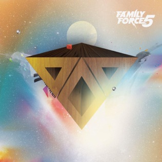 Family Force 5 Share It With Me