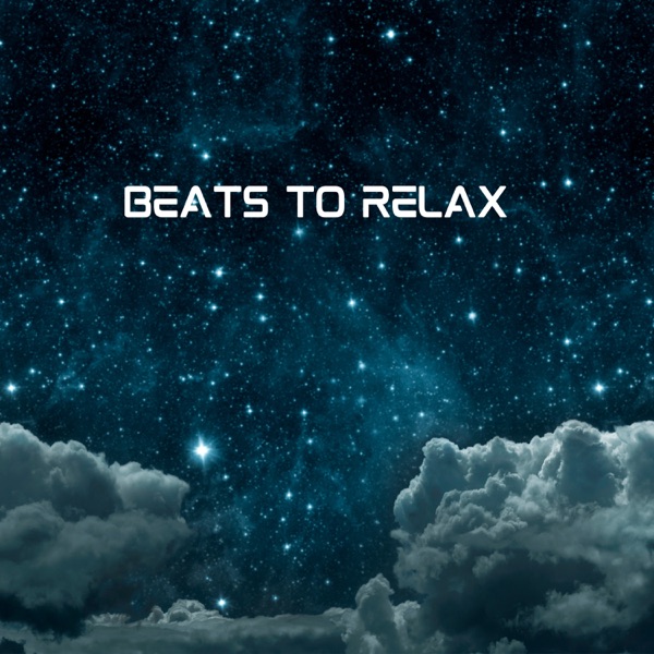 Beats To Relax (feat. Yasuo Beats)