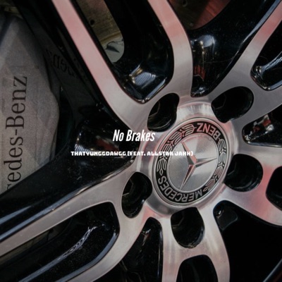 No Brakes (feat. Allstar Jahh) - Single