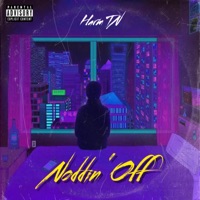 Noddin' Off - Single - Harm TN