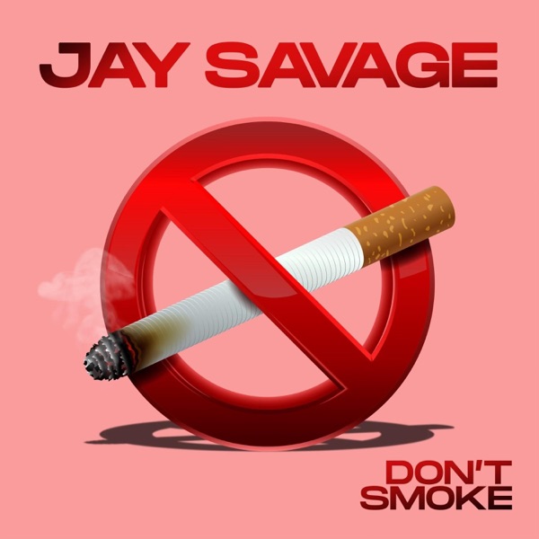 Don't Smoke - Single