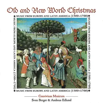 Old and New World Christmas by Convivium Musicum, Sven Berger & Andreas Edlund album reviews, ratings, credits