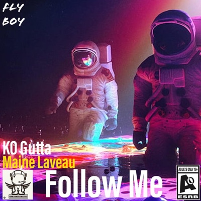 Follow Me (Knuts Krossed) (feat. Maine Laveau) - Single