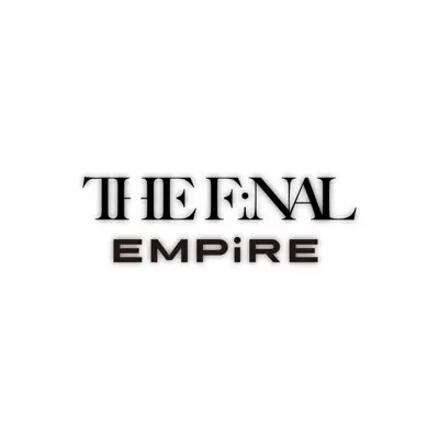 Poslechněte si THE FiNAL EMPiRE - EP od interpreta EMPiRE