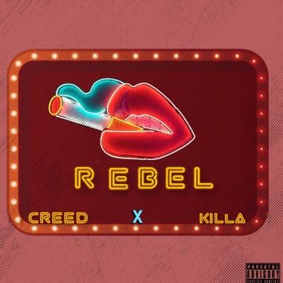 REBEL (feat. Killa) - Single