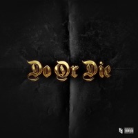 Do Or Die - Single - King Dillon