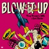 Blow It Up - Single, 2022