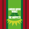Mahna Mahna (From "The Muppet Show") - London Music Works
