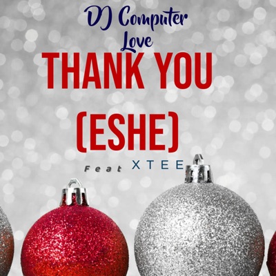 Thank You (Eshe) (feat. X Tee Timson) - Single