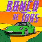 Banco de Trás - Single