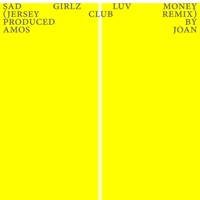 SAD GIRLZ LUV MONEY (Jersey Club Mix) - Single - Amos Joan