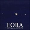 EORA - Награда за верность