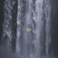 Need Ya - Single - Tansu