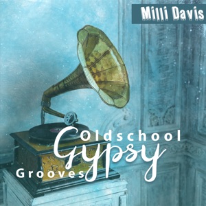 Oldschool Gypsy Grooves