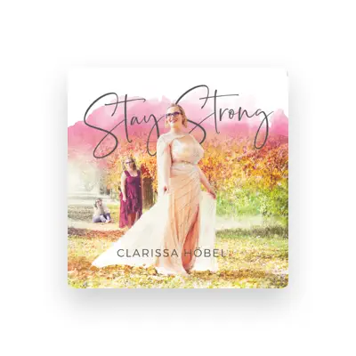 Listen to Clarissa Höbel, watch music videos, read bio, see tour dates & more!