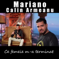 Ce femeie m-a terminat (feat. Calin Armeanu) - Single - Mariano