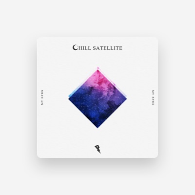 Listen to Chill Satellite, watch music videos, read bio, see tour dates & more!