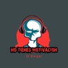 No tienes motivacion - Single