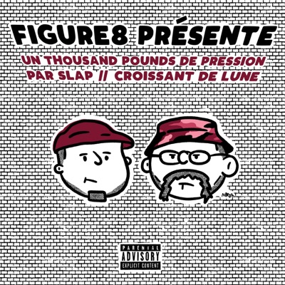 Un thousand pounds de pression par slap//Croissant de lune (feat. SeinsSucrer) - Single