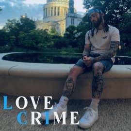 Love Crime Lil wer