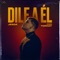 Dile a Él - Jesda lyrics