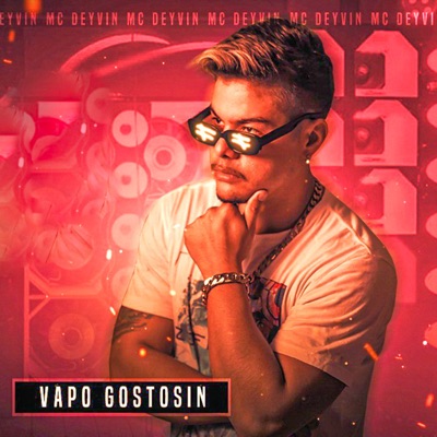 Vapo Gostosin - Single
