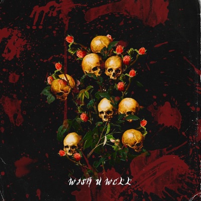 WISH U WELL (feat. Isaiah DeShon) - Single