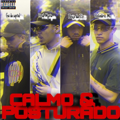 Calmo e Posturado - Single