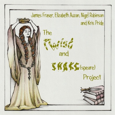 The Twist and Shake(speare) Project