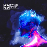 I Wish - Single - Mavra