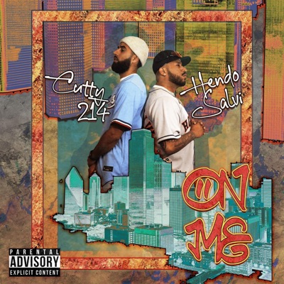 O N M E (feat. Cutty214) - Single