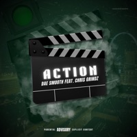 Action (feat. Chris Grindz) - Single - Dae Smooth