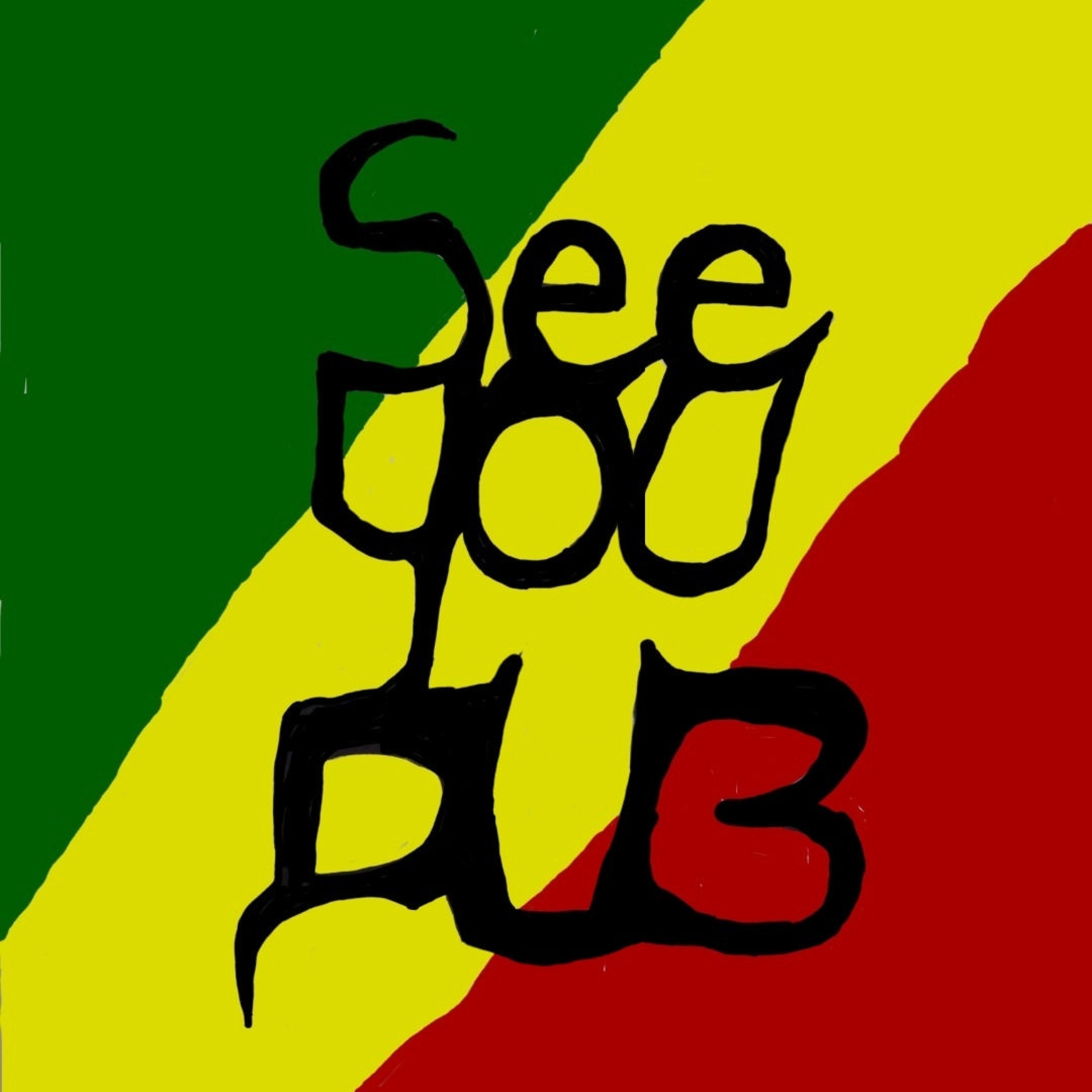 SEE YOU DUB (Dub) - Single