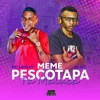 Meme Pescotapa - Tá Maluca - Single