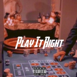 Play It Right