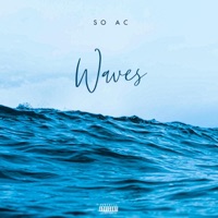 Waves - Single - SO AC