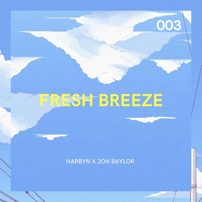 Fresh Breeze (feat. Jon Baylor) - Single