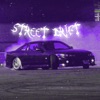 Street Drift - Single