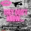 They Dont Know (feat. Anthony B, Ras Kass & S-classic) - Single