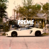 Preme - Single - BreadManp