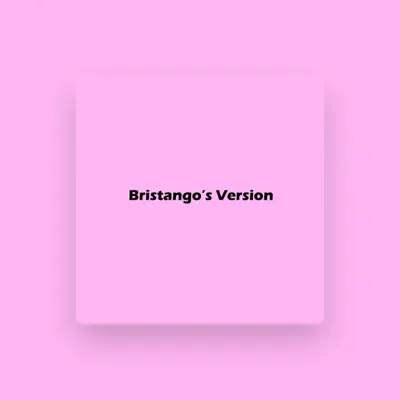 Listen to Bristango, watch music videos, read bio, see tour dates & more!