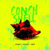 Conch Shell - Iwer George, Skinny Fabulous & Machel Montano