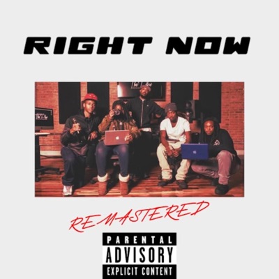 Right Now (feat. Selene, J-Ones, Velle Vell, Kid Fero & Not Sorry) - Single