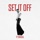 Set It Off