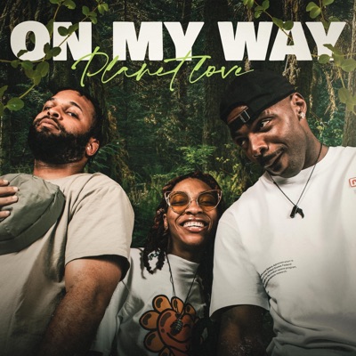 On My Way (feat. Andre Hando, Brittainee B & CUI Jones) - Single