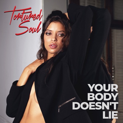 Your Body Doesn't Lie - EP
