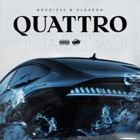 QUATTRO (feat. Olexesh) - Single - Brudi030