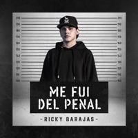 Me Fui Del Penal (En Vivo) - Single - Ricky Barajas