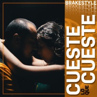 Cueste Lo Que Cueste - Single - Brakestyle