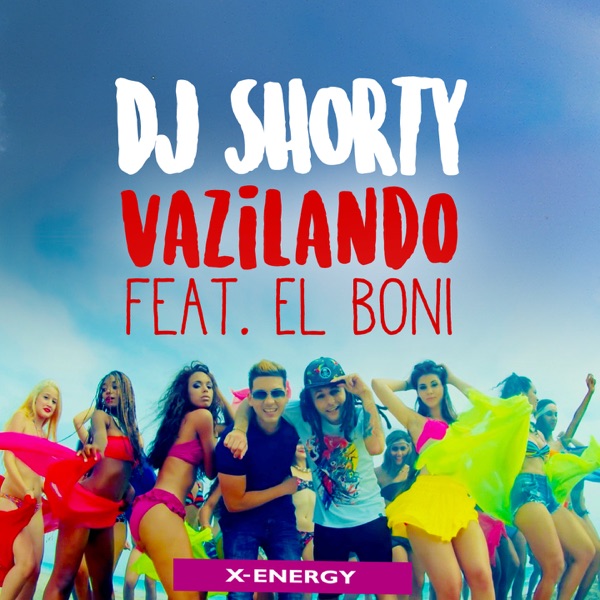 Vazilando (feat. El Boni) - Single